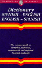 The Wordsworth English Spanish Spanish English Dictionary Wordsworth Reference In 2020 English Dictionaries Spanish English Dictionary Spanish