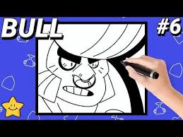 Bull is a common brawler who is unlocked as a trophy road reward upon reaching 250 trophies. Pin On Brawl Stars Drawing