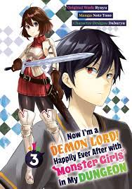 Now I'm a Demon Lord! Happily Ever After with Monster Girls in My Dungeon ( Manga) Volume 3 eBook by Ryuyu - EPUB Book | Rakuten Kobo United States
