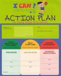 Asthma Action Plan The Asthma Action Plan Asthma Asthma