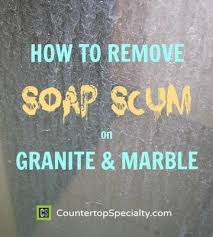 How To Remove Soap Scum On Granite Marble Cleaning Shower Tiles Marble Showers How To Clean Granite