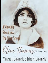 Olive Thomas was a silent film star and a Ziegfield Girl. A substantial  part of her life unfolded in McKees Rocks. A new book is out