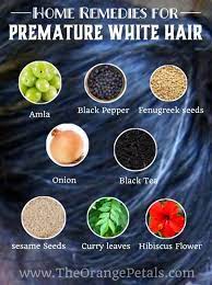 You would need to prepare sesame seeds. Remedies For Premature White Hair Theorangepetals