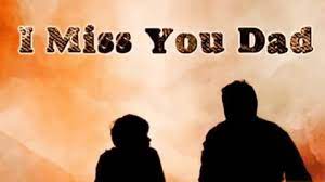 Life hasn't been the same since. I Miss You Papa Sad Status On Fathers Day
