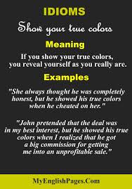 Oct 29, 2017 · get quotes about peoples true colors and sayings with images. What Does Show Your True Colors Mean