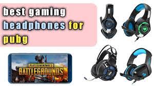 Best Headphones For Pubg Mobile