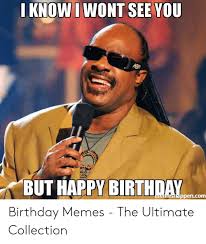 25 Best Memes About Happy Birthday Drunk Meme Happy Birthday Drunk Memes