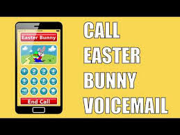 Check spelling or type a new query. Call Easter Bunny Voicemail Apk Free Download App For Android