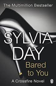 Get Book Bared To You A Crossfire Novel Sylvia Day Crossfire Book Addict