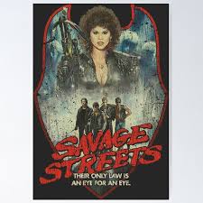 Savage Streets 1984" Poster for Sale by AstroZombie6669 | Redbubble