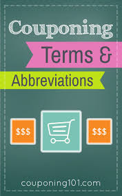 Couponing Terms And Abbreviations Couponing 101 Coupons Coupon Lingo Couponing For Beginners