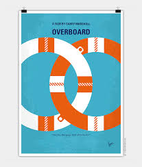 Search for screenings / showtimes and book tickets for overboard. No815 My Overboard Minimal Movie Poster Chungkong