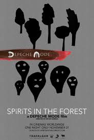 Depeche Mode Spirits In The Forest In Cinemas Worldwide On