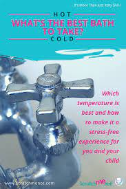 Hot Or Cold What S The Best Bath To Take Not Just Itchy Skin
