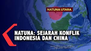 Sejarah Konflik Indonesia Dan China Di Natuna Youtube