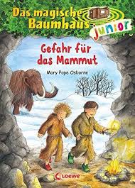 Das Magische Baumhaus Junior Gefahr Fa R Das Mammut Baumhaus Magische Das Junior Magisches Baumhaus Baumhaus Magisch