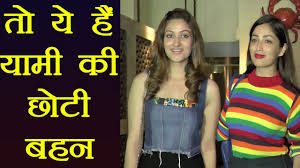 Yami gautam (born november 28, 1988) is an indian actress who works in different language films, including punjabi, tamil, telugu, malayalam, kannada and hindi. Yami Gautam Spotted With Her Younger Sister Surilie Gautam Watch Video Filmibeat Youtube