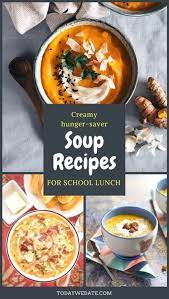 Lunchable Soup Recipes To Pack In Your Kid S Lunch 24 Quick Easy Back To School Lunch Ideas Fo Quick Healthy Lunch Lunch Meal Prep Healthy Lunches For Kids