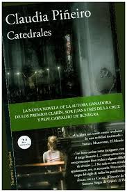 Jun 20, 2021 · la argentina claudia piñeiro por catedrales, y los españoles kiko amat con revancha y andreu martín con ara direu que estic boig, obtuvieron los premios best novel, mejor novela, millor novel. Catedrales Buch Kartoniert Claudia Pineiro