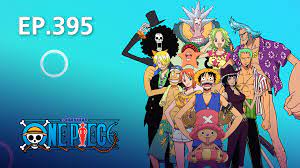 EP.395 | One Piece - Watch Series Online