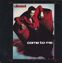 Come To Me Diesel Song Wikipedia