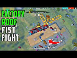 Free fire game is wonderful. Factory Roof Fist Fight Garena Free Fire Youtube