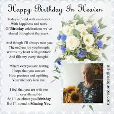 Birthday Message For My Grandma In Heaven Birthday Wishes To Deceased Grandmother Birthday In Heaven Happy Birthday In Heaven Happy Birthday Cards