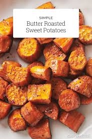 Simple Butter Roasted Sweet Potatoes Recipe The Mom 100 Recipe Roasted Sweet Potatoes Sweet Potato Recipes Roasted Sweet Potato Recipes