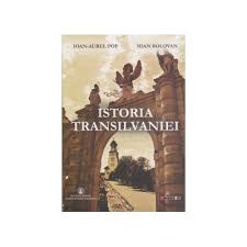 Transilvania în secolele xv şi xvi: Istoria Transilvaniei Ioan Aurel Pop Libraronline Ro