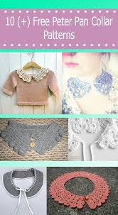 Free Crochet Peter Pan Collar Patterns Crafty Tutorials Crochet Lace Collar Crochet Collar Pattern Collar Pattern