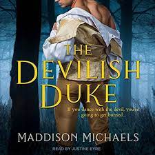 The Devilish Duke: Maddison Michaels: 9798200386239: Amazon.com: Books
