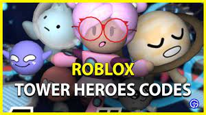These codes are now out of date. Roblox Tower Heroes Codes May 2021 New Gamer Tweak