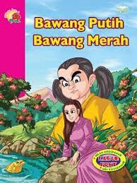 Temat sebagai alya (bawang putih). Bawang Putih Bawang Merah By Mimi Samuel Overdrive Ebooks Audiobooks And Videos For Libraries And Schools