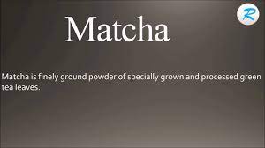 Try our matcha leaf tea today, a brilliant green powder prized for its many abilities. How To Pronounce Matcha Youtube