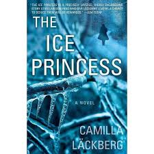 He father was apparently a fan of crime novels because it was the discovery of his personal collection of books that got young camilla interested in the genre that would someday become the focus of her writing career. The Ice Princess Paperback By Camilla Lackberg Target