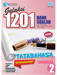 Ceritakan pengalaman anda bersendirian di rumah. Galaksi 1201 Bank Soalan Tatabahasa Tingkatan 2