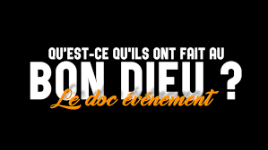 Précédentes diffusions à la télé. Qu Est Ce Qu Ils Ont Fait Au Bon Dieu Un Doc Evenement Bientot Sur Tmc Video Stars Actu