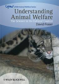 Understanding Animal Welfare The Science In Its Cultural Context Wiley