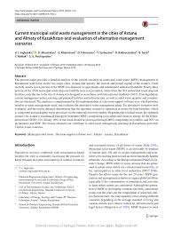 The national solid waste each regional office has a trained customer relations department and officers who handle the day to day. Current Municipal Solid Waste Management In The Cities Of Astana And Almaty Of Kazakhstan And Evaluation Of Alternative Management Scenarios Request Pdf