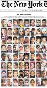The number of cases and deaths reported in the state was artificially low because new york city did not report new data. Wali Rahmani On Twitter Netanyahu S Airstrike Took Lives Of These 67 Palestinian Children Look At The Smile On Their Faces How Pure They Re From Their Heart This World Is So Cruel