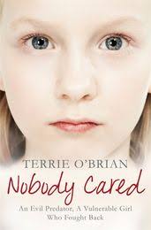 Nobody Cared by Terrie O'Brian