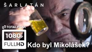 Keď netrafíte vrátime vám vklad. Sarlatan 2020 Kdo Byl Mikolasek Hraje Ivan Trojan Youtube