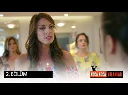 Koca Koca Yalanlar 2 Bolum Izle Kocam Hayat