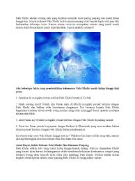 Banyak ulama yang berpendapat bahwa nabi isa as masih hidup di langit setelah ia diangkat oleh allah saat diselamatkan dari kejaran kaum kafir yang ingin guru dari nabi musa as ini diyakini masih hidup sampai saat ini. Nabi Khidir