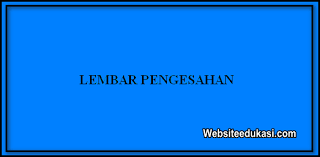 Di bawah ini merupakan contoh lembar pengesahan perangkat pembelajaran. Lembar Pengesahan Perangkat Pembelajaran Terbaru Websiteedukasi Com