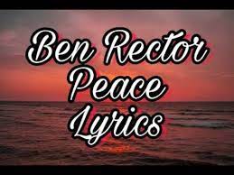Ben Rector Peace Lyrics Lyric Video Youtube