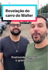Chegou o dia da revelação! O novo carro do Walter é o…… #carro #carros  #publi