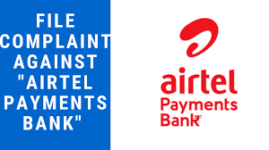 Complaint Against Airtel Payments Bank With Reserve Bank Of India Ombudsman Payment Complaints Bank Of India