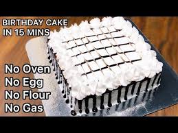 Birthday Cake In 15 Minutes Without Oven Egg Flour Gas Super Easy Cake Recipe Bread Cake Youtube Cake Recipes Easy Cake Recipes Easy Cake