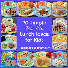 Real Food Lunch Ideas For Kids Real Fit Real Food Mom Real Food Lunch Real Food Recipes Kids Meals
